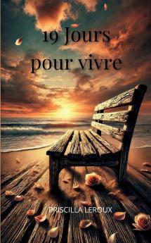 19 jours pour vivre