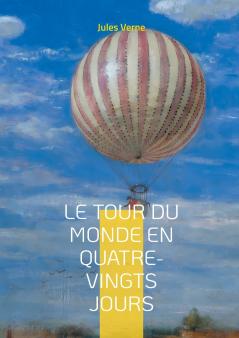 Le Tour du monde en quatre-vingts jours
