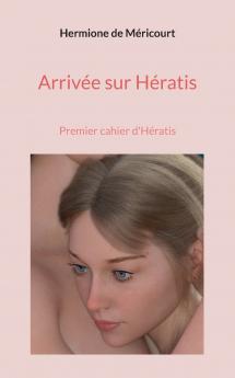 Arrivée sur Hératis