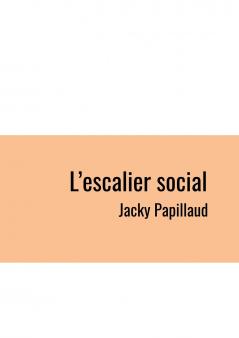 L'escalier Social
