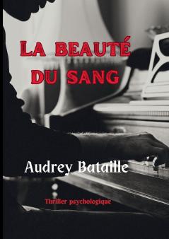 La beauté du sang