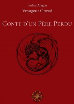 Conte d'un Père Perdu