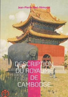 Description du royaume de Cambodge