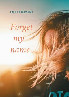 Forget my name