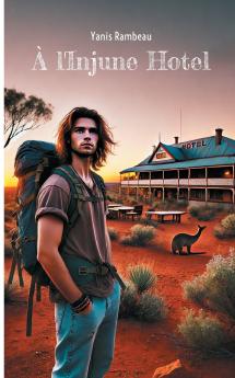 À l'Injune Hotel