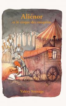 Aliénor et le cirque des rouquins