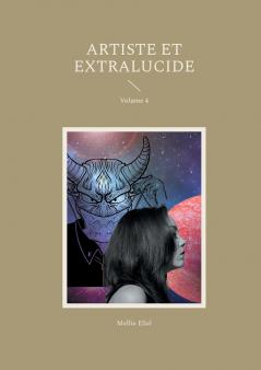 Artiste et extralucide