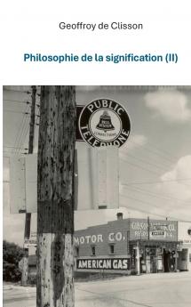 Philosophie de la signification II