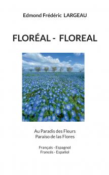 FLORÉAL- FLOREAL
