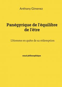 Panégyrique de l'équilibre de l'être