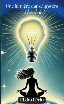 Une lumière dans l'univers