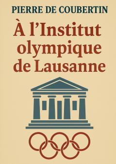 À l'Institut olympique de Lausanne