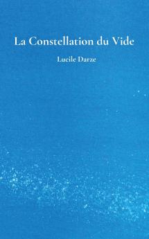La Constellation du Vide
