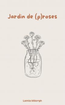 Jardin de (p)roses