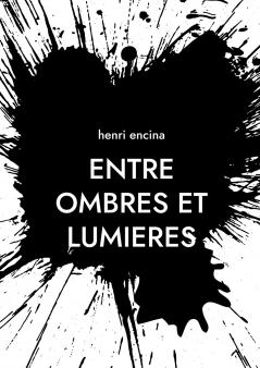 Entre ombres et lumieres