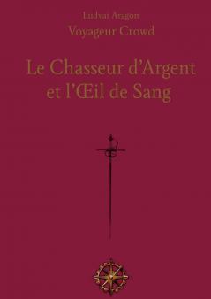Le Chasseur d'Argent
