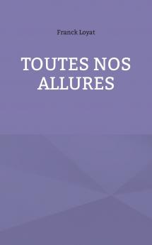 Toutes nos allures