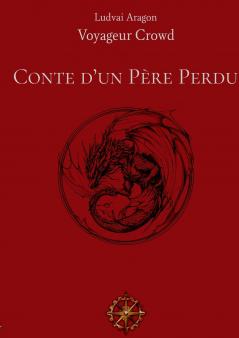 Conte d'un Père Perdu