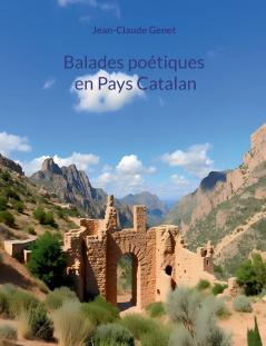 Balades poétiques en Pays Catalan