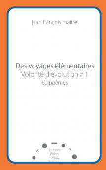 Des voyages élémentaires