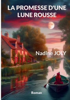 La promesse d'une lune rousse