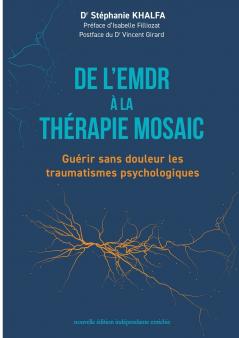 De l'EMDR à la thérapie Mosaic