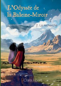 L'Odyssée de la Baleine-Miroir