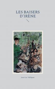 Les baisers d'Irène
