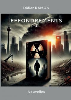 Effondrements 1