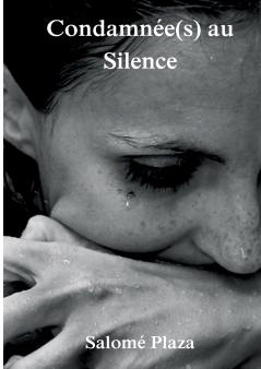 Condamnée(s) au Silence