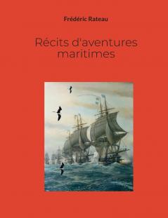 Récits d'aventures maritimes