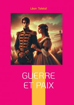 Guerre et Paix