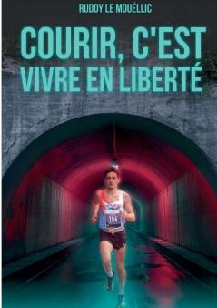 Courir c'est vivre en liberté