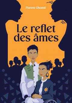 Le reflet des âmes
