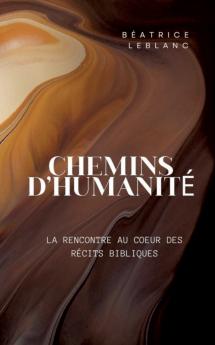 Chemins d'humanité