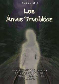 Les Âmes Troublées