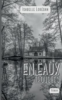 En eaux troubles