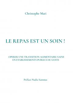 Le repas est un soin !