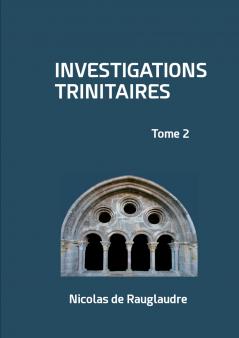 Investigations trinitaires