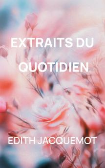 Extraits du quotidien
