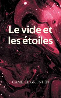 Le vide et les étoiles