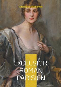 Excelsior Roman parisien