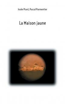 La Maison Jaune