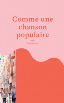 Comme une chanson populaire
