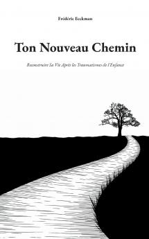 Ton Nouveau Chemin