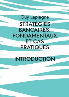 Stratégies bancaires