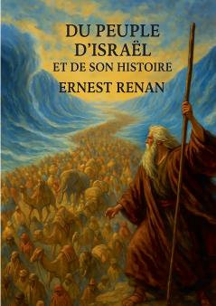 Du Peuple d'Israël et de son histoire