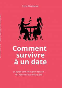 Comment survivre à un date