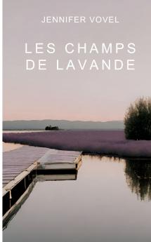 Les champs de lavande