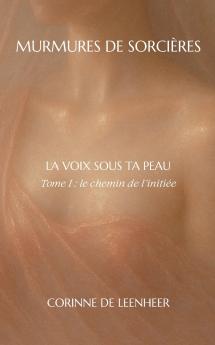 La voix sous ta peau